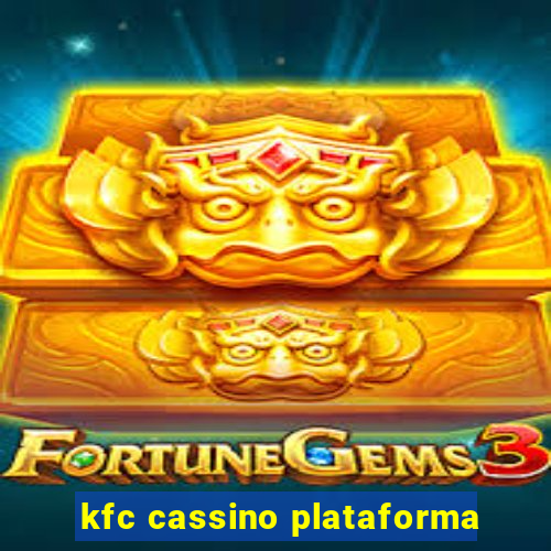 kfc cassino plataforma